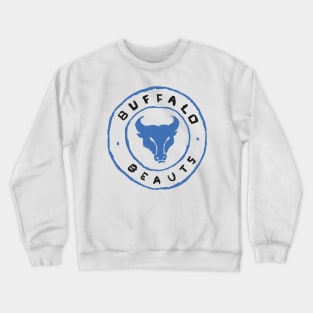 Buffalo Beauuuuts 11 Crewneck Sweatshirt